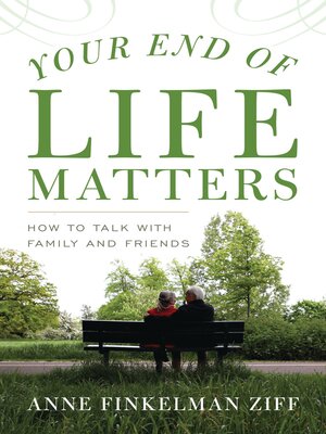 cover image of Your End of Life Matters